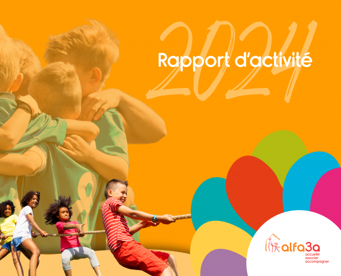 ALFA3A_Rapport-activité-couverture_2024 couverture du Rapport d'activité 2024 : fond orange, titre, logo alfa3a et des images d'enfants jouant à un sport ou une activité collective (tir à la corde et enfants en cercle se tenant par l'épaule)